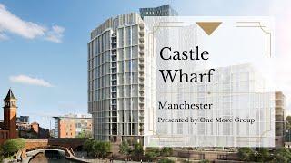 Castle Wharf 曼城富人區運河邊頂級住宅｜Manchester 曼徹斯特｜買房投資​​ | 英國房地產專家