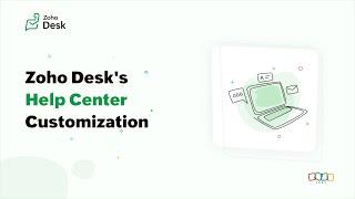 Zoho Desk's Help Center Customization