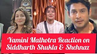 Yamini Malhotra Reaction On Defaming Shehnaz Gill & Siddharth Shukla Jodi,BB House Blame Shrutika