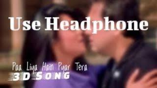 Paa Liya Hain Pyar Tera ab Nahin Khona (Surrounding Music) | 90's Hits | Virtual 3D Song 