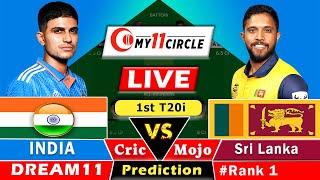 IND vs SLLive  1st T20i: Dream11 Team Prediction Today I INDIA vs SRI LANKA | GL Team Today