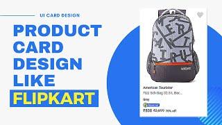 Product Card UI Design Like Flipkart Using Bootstrap Html Css & Javascript