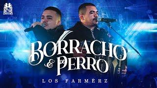 Los Farmerz - Borracho y De Perro [Official Video]