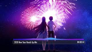 2020 New Year Hands Up Mix 【Hands up Nightcore 】