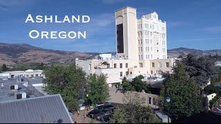 See the Beautiful City of Ashland Oregon