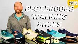 Best Brooks Walking Shoes 2025 by a Foot Specialist!