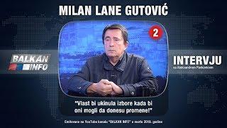 INTERVJU: Lane Gutović - Vlast bi ukinula izbore kada bi oni mogli da donesu promene! (03.02.2018)