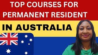 Best courses to study in Australia for PR#australia