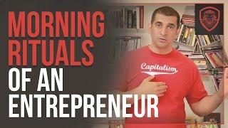 Morning Rituals of an Entrepreneur