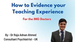 How to Evidence Teaching Experience as an IMG Doctor / Teaching Feedback  / Teaching Certificate