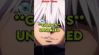 Gojo Unsealed | Jujutsu Kaisen