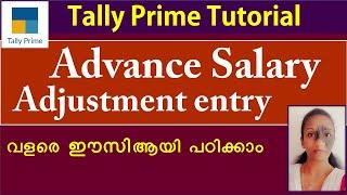 Advance Salary Payment Entry in Tally Prime | Malayalam | Advance salary Adjustment entry