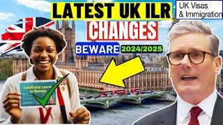 UK's NEW Indefinite Leave to Remain Rules Everyone MUST Know in 2024/2025: UK ILR New Rules