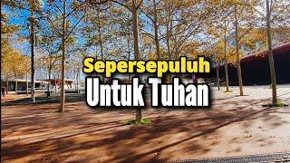 Sepersepuluh Untuk Tuhan - Renungan dan Doa Pagi Suara Injil 2/12/2024