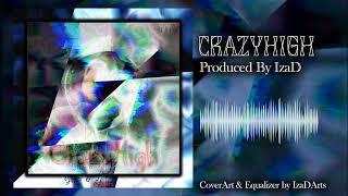 CrazyHigh by IzaD