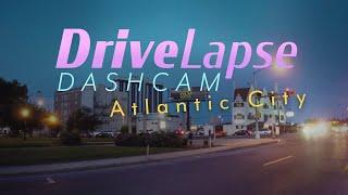 DriveLapse - Atlantic City