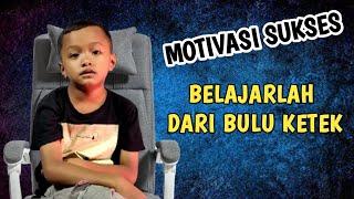 MOTIVASI HIDUP SUKSES, LUCU | BOCAH KUTO