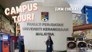 (a rather extensive) UKM CHERAS CAMPUS TOUR! || Faculty Of Medicine  + nearby facilities (?), etc.