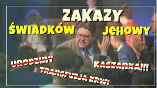 Czego Świadkowie Jehowy nie mogą robić?