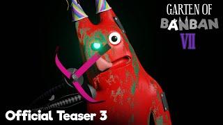 Garten of Banban 7 - Official Teaser Trailer 3