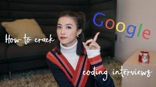 【程序员小姐姐】Google谷歌技术面试经验分享 | Google软件工程师  | How to crack Google coding interviews from a Googler