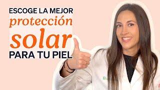 Cómo elegir el PROTECTOR SOLAR perfecto para tu piel | @ Atida | Mifarma