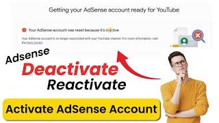 AdSense account deactivate to activate process | How To activate AdSense Account After Deactivate