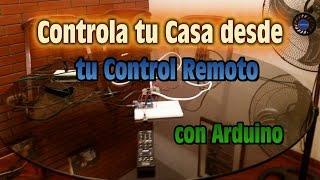 Controla tu Casa desde tu Control Remoto - Facil de realizar - Programacion paso a paso