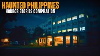 HAUNTED PHILIPPINES Compilation | True Horror Stories
