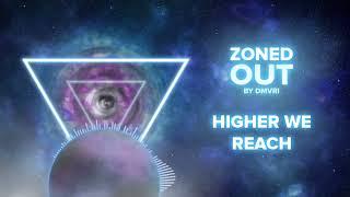 DMVRI - Higher We Reach