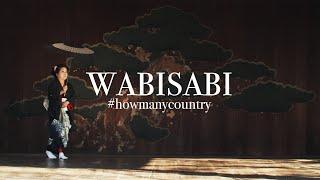JAPAN - WABI SABI | How Many Country