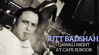 SPECIAL INVITATION OF TEAM CAFE SUROOR for QAWALI NIGHT at CAFE SUROOR ( HUKKA BAAR and TEA SPOT )