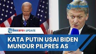 Reaksi Rusia seusai Joe Biden Mundur dari Pilpres AS, Komitmen akan Menang Perang dengan Ukraina