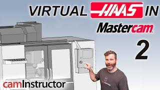 Building a Virtual Haas - Part 2 with a link to LegoMan!!