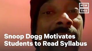 Snoop Dogg Helps Professor Motivate Students to Read Class Syllabus | NowThis