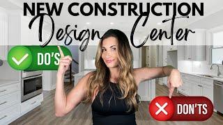  Design Center Appointment | Design Center Tips | Tips For New Construction Homes