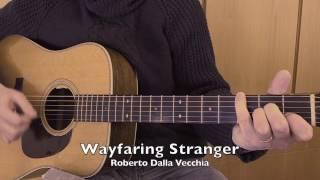 Wayfaring Stranger - Acoustic Guitar - R. Dalla Vecchia