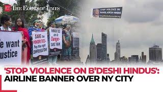 Airline banner floats in New York City skyline calls to stop violence against Bangladeshi Hindus