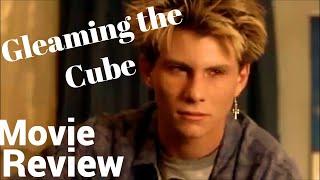 Gleaming the Cube - Movie Review