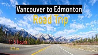 Vancouver to Edmonton (ROAD TRIP) including MAPS, temperatures, driving conditions.