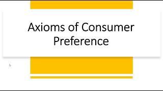 Axioms of Consumer Preference