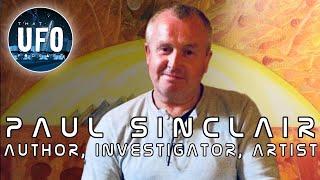 Paul Sinclair - Truthproof || That UFO Podcast