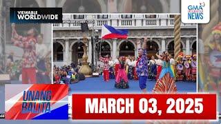 Unang Balita sa Unang Hirit: MARCH 3, 2025 [HD]