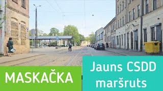 MASKAČKA - jauns maršruts CSDD braukšanas eksāmenā 