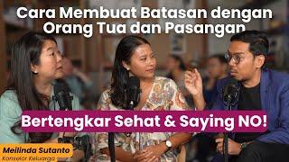 Yang keluarganya bermasalah, nonton ini! | Meilinda Sutanto