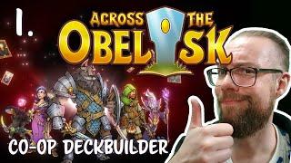 Across the Obelisk - CO-OP - Full run - Part 1