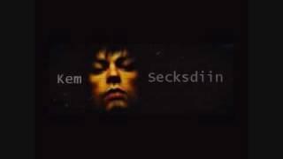 Kem Secksdiin - Heavens So Far Away