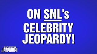 On SNL's Celebrity Jeopardy! | Category | POP CULTURE JEOPARDY!