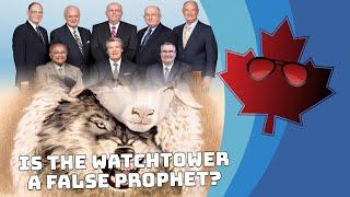  Is The Watchtower Society A False Prophet? 