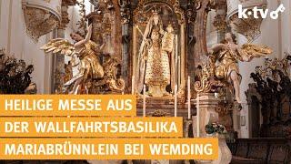 Heilige Messe live aus Wemding (katholischer Gottesdienst) - 27.06.2023